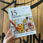 The 15 Minute Vegan by Katy Beskow