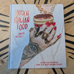 Vegan Italian Food by Shannon Martinez