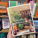 Everyday Permaculture by Anna Matilda