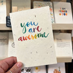 You Are Awesome Greetings Card