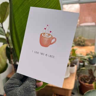 Love You A Latte Greetings Card