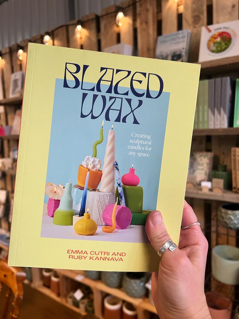 Blazed Wax by Ruby Kannava