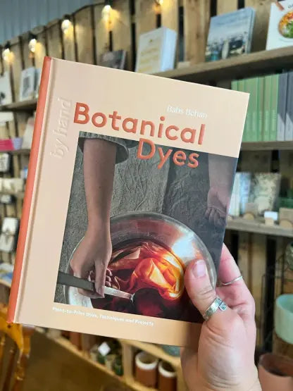 Botanical Dyes by Babs Behan