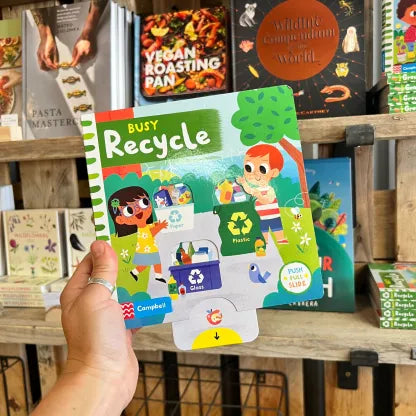 Busy Recycle: A Children’s Board Book